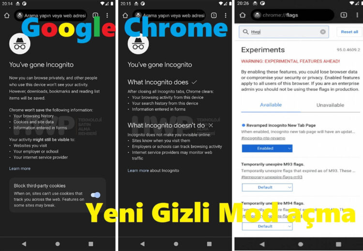 Google Chrome Yeni Gizli Mod Özelliği Nasıl Açılır