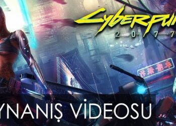Cyberpunk 2077 Oyunu Oynanis Videosu